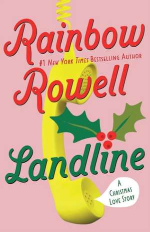 Landline de Rainbow Rowell