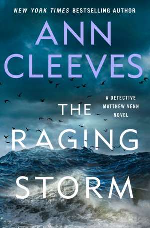 The Raging Storm de Ann Cleeves