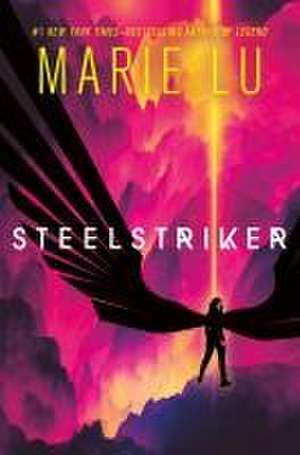 Steelstriker de Marie Lu