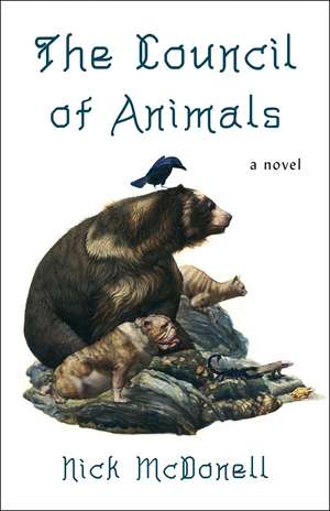 The Council of Animals de Nick Mcdonell