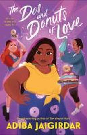 Dos and Donuts of Love de Adiba Jaigirdar