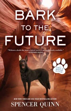 Bark to the Future de Spencer Quinn