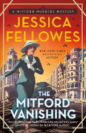 The Mitford Vanishing de Jessica Fellowes