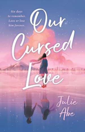 Our Cursed Love de Julie Abe