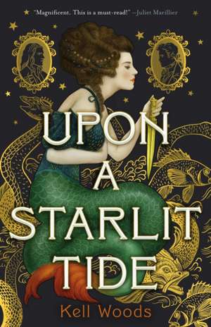 Upon a Starlit Tide de Kell Woods