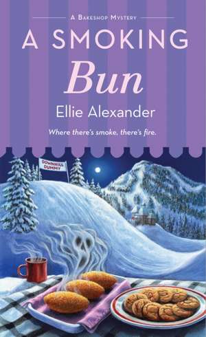 A Smoking Bun de Ellie Alexander