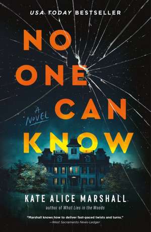 No One Can Know de Kate Alice Marshall