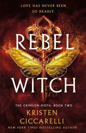 Rebel Witch de Kristen Ciccarelli