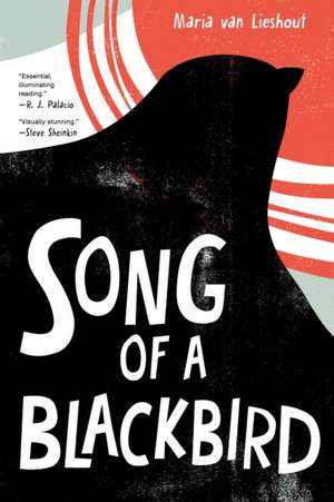 Song of a Blackbird de Maria van Lieshout