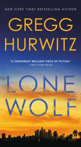 Lone Wolf de Gregg Hurwitz
