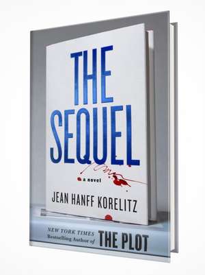 The Sequel de Jean Hanff Korelitz