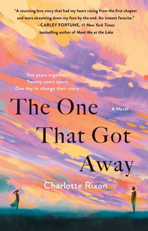 The One That Got Away de Charlotte Rixon