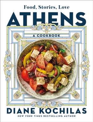 Athens de Diane Kochilas