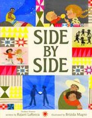 Side by Side de Rajani Larocca