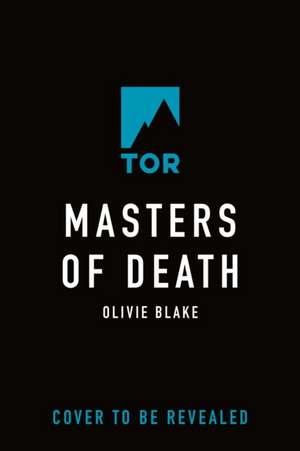 Masters of Death de Olivie Blake