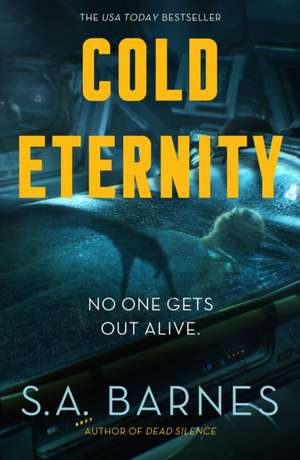 Cold Eternity de S. A. Barnes