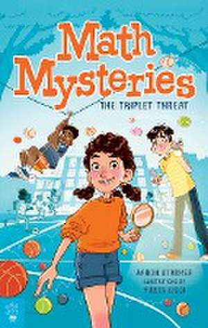 Math Mysteries: The Triplet Threat de Aaron Starmer