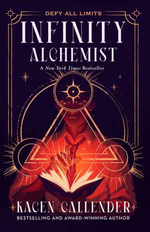 Infinity Alchemist de Kacen Callender