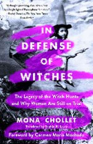 In Defense of Witches de Mona Chollet