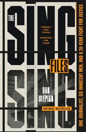 The Sing Sing Files de Dan Slepian