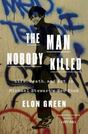 The Man Nobody Killed de Elon Green