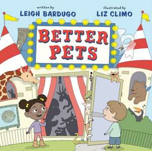 Better Pets de Leigh Bardugo