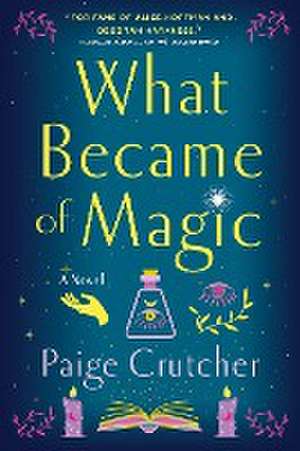 What Became of Magic de Paige Crutcher