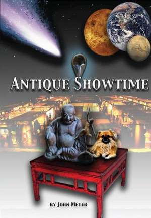 Antique Showtime de John Meyer