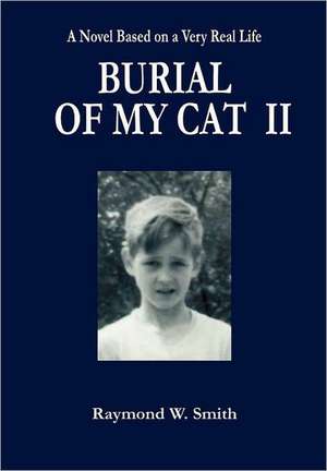 Burial of My Cat II de Raymond W. Smith