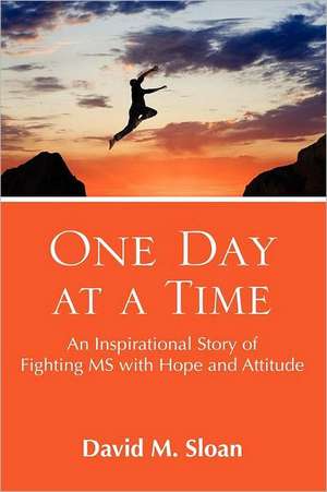 One Day at a Time de David M. Sloan