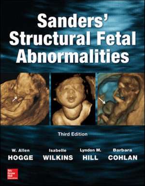 Sanders' Structural Fetal Abnormalities, Third Edition de W. Allen Hogge