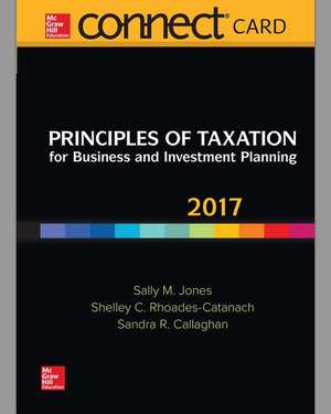 Connect Access Card for Principles of Taxation for Business and Investment Planning 2017 Ed, 20e de Sally Jones