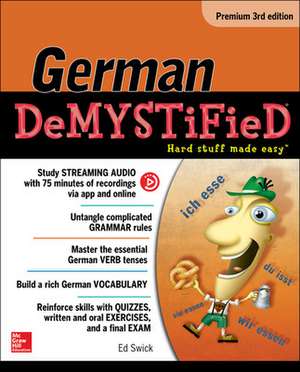 German Demystified, Premium 3rd Edition de Ed Swick