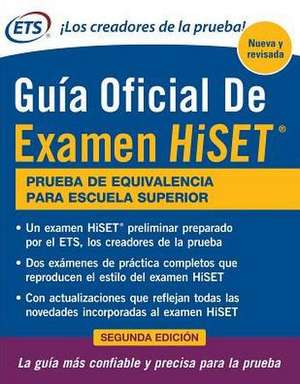 La Guia Oficial Para El Examen Hiset de Educational Testing Service