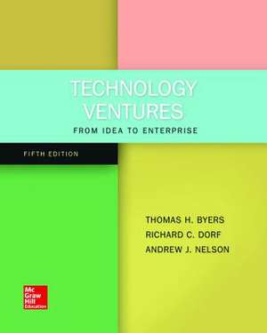 Loose Leaf for Technology Ventures de Thomas H. Byers