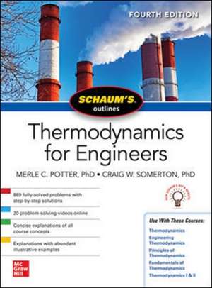 Schaums Outline of Thermodynamics for Engineers, Fourth Edition de Merle Potter