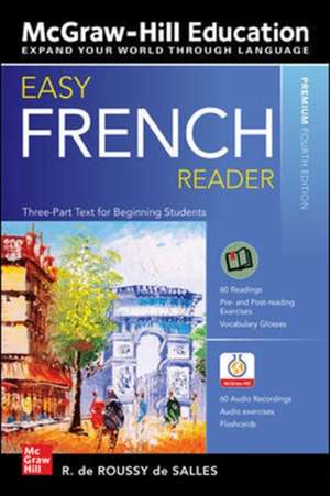 Easy French Reader, Premium Fourth Edition de R. de Roussy de Sales