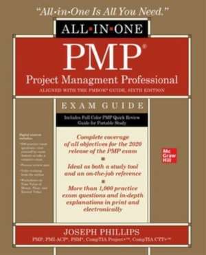 PMP Project Management Professional All-in-One Exam Guide de Joseph Phillips