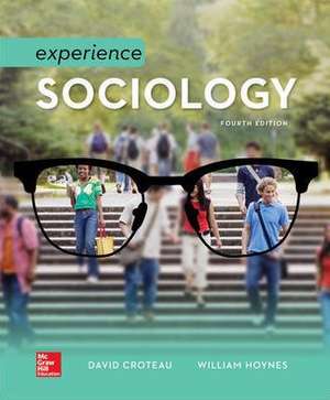 Looseleaf for Croteau Experience Sociology de David Croteau