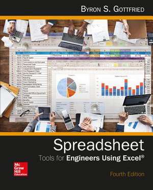 Loose Leaf for Spreadsheet Tools for Engineers Using Excel de Byron S. Gottfried