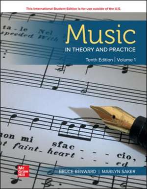 ISE Music in Theory and Practice Volume 1 de Bruce Benward