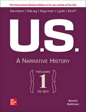 ISE US: A Narrative History Volume 1: To 1877 de James West Davidson