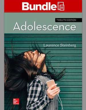 Gen Combo Looseleaf Adolescence; Connect Access Card [With Access Code] de Laurence Steinberg