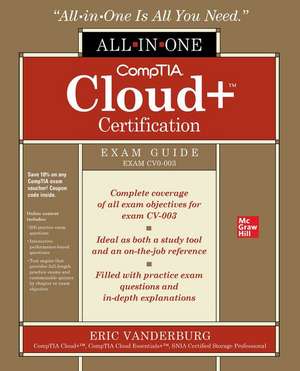 CompTIA Cloud+ Certification All-in-One Exam Guide (Exam CV0-003) de Eric Vanderburg