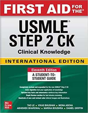 Ie First Aid For The Usmle Step 2 Ck, 11e de Tao Le