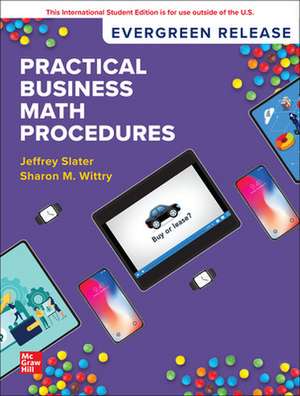 Practical Business Math Procedures: 2025 Release ISE de Jeffrey Slater
