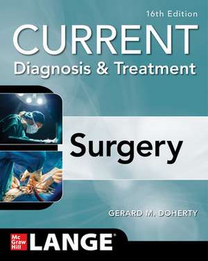 CURRENT Diagnosis and Treatment Surgery, 16th Edition de Gerard Doherty