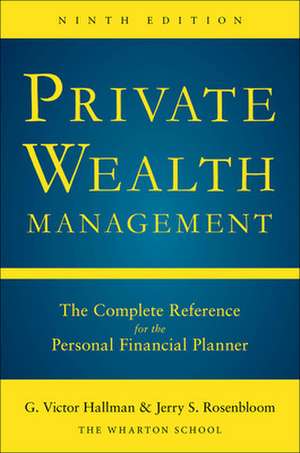 Private Wealth Mangement 9th Ed (PB) de G. Victor Hallman