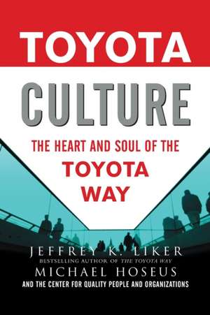 Toyota Culture (PB) de Jeffrey Liker