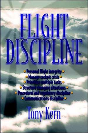 Flight Discipline (PB) de Tony Kern